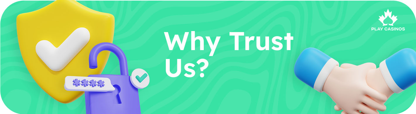 Why Trust Us?