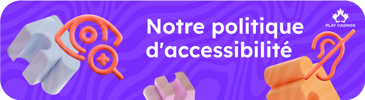 Politique d'accessibilité